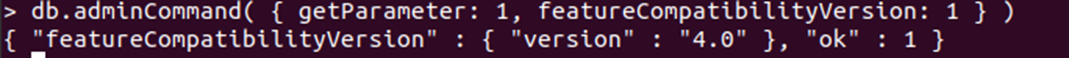 Get the current value of FeatureCompatibilityVersion again.