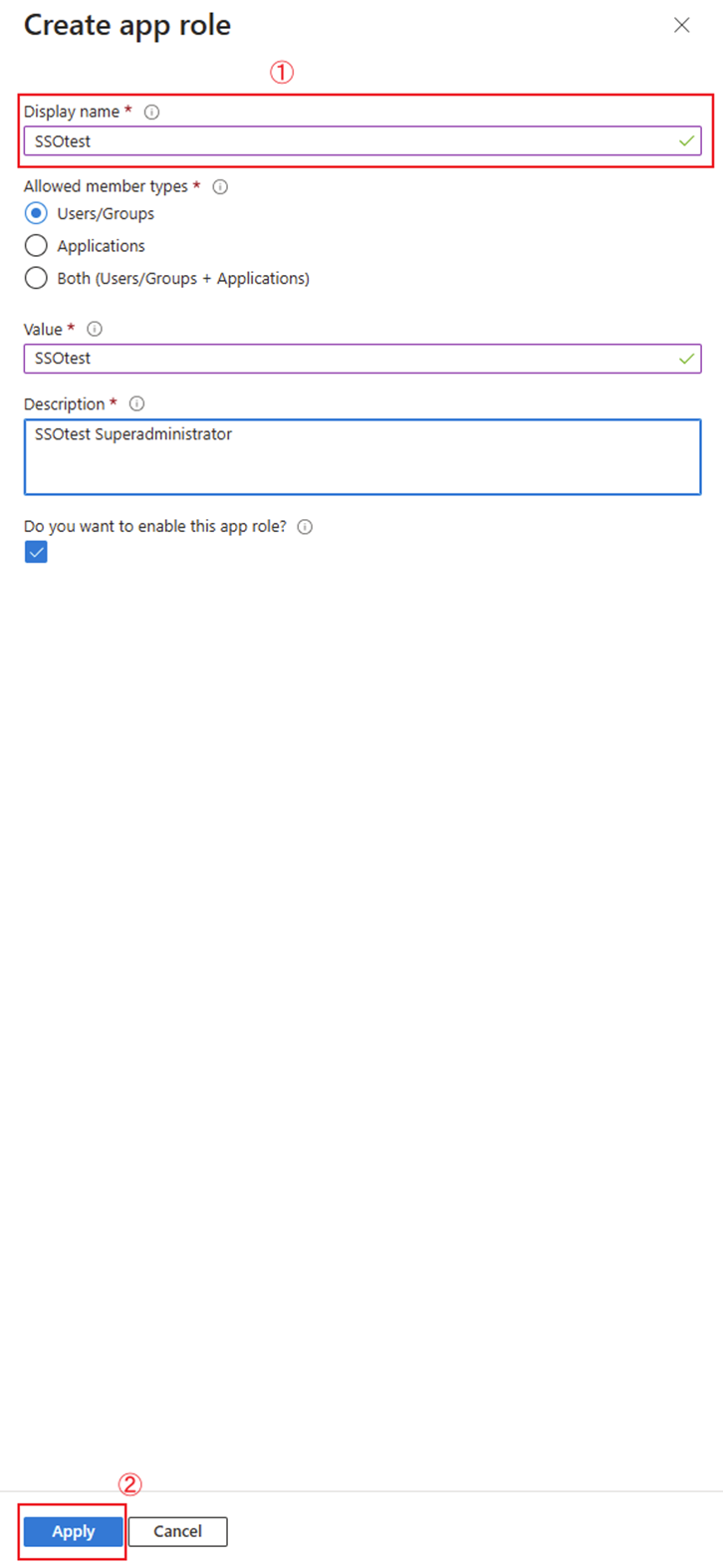 Create a new app role and input the display name/member types and value.